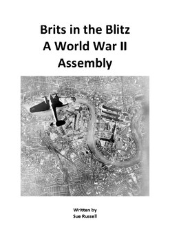 Preview of Brits in the Blitz A World War II Class Play or Assembly