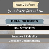 Broadcast Journalism Bell Ringers
