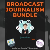 Broadcast Journalism Bundle