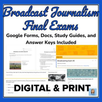 Preview of Broadcast Journalism EXAMS. Perfect for FINALS, Choice of TWO Unique Tests!