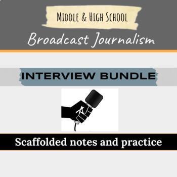 Preview of Broadcast Journalism Interviewing Skills Bundle