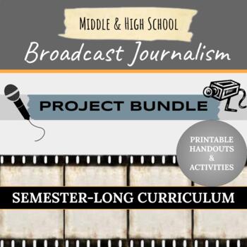Preview of Broadcast Journalism Project Bundle