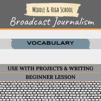Preview of Broadcast Journalism Vocabulary Bundle