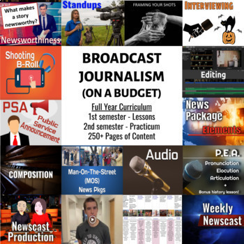 Preview of Broadcast Journalism on a Budget - Full Year Curriculum