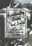Broadcasting Scripts and Scales