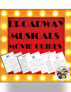 Preview of BROADWAY MUSICALS MOVIE GUIDES FOR 9 GREAT BROADWAY SHOWS!
