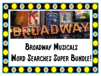 Preview of Broadway Musicals Word Searches Super Bundle! Over 30 Word Searches!