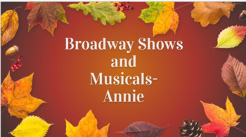 Preview of Broadway Shows and Musicals-Annie