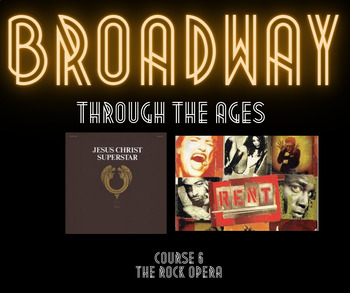 Preview of Broadway Through The Ages: THE ROCK OPERA