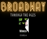 Broadway Through The Ages: WICKED