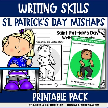 Preview of Saint Patrick's Day Mishaps Picture Prompts Writing | Great for ESL Students