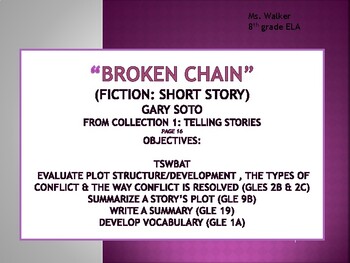 Preview of Broken Chain/ by Gary Soto / A Study Guide