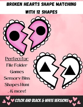 Preview of Broken Heart Halves Shape Matching with 12 Shapes to Match