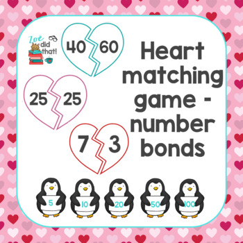 Preview of Broken Heart Number Bond Matching Game