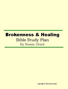 Preview of Brokenness & Healing:  A Bible Study Plan
