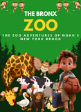 Bronx Bound: The Zoo Adventures of Noah's New York Brood ,