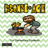 Ancient History -Bronze Age Research Packet for Elementary