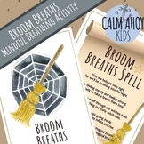Broom Breaths and Story : A Halloween Mindfulness Breathin