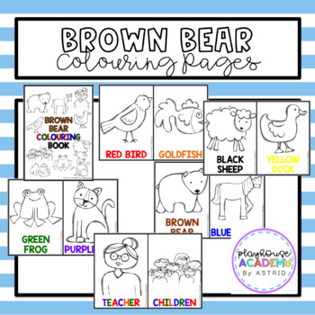 Preview of Brown Bear Brown Bear Coloring / Colouring Pages