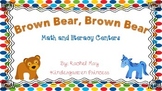 Brown Bear, Brown Bear Math and Literacy Centers