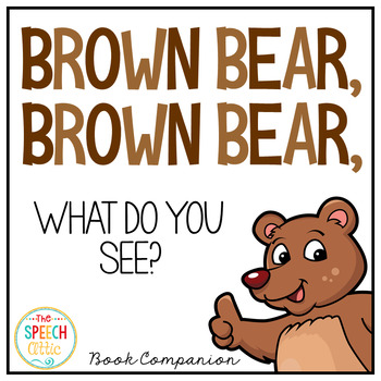 Preview of Brown Bear, Brown Bear: Speech and Language Book Companion