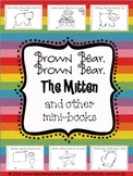 Brown Bear, Brown Bear, The Mitten, & Other Mini-Books