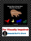 Brown Bear, Brown Bear Unit for Visually Impaired