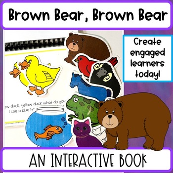 Preview of Brown Bear Brown Bear, What Do You See? Interactive Book - Circle Time Activity