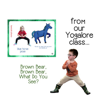 Brown Bear, Brown Bear, What Do You See? Yoga & Movement Cards and Lesson  Plan