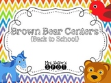 Brown Bear Centers {Back to School}