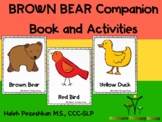 Brown Bear Companion Book and Activities