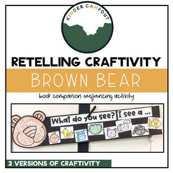 Preview of Brown Bear Retelling Craftivity: Sequencing Activity