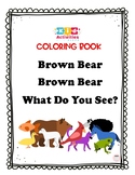 Brown Bear What do you See? Coloring Pages