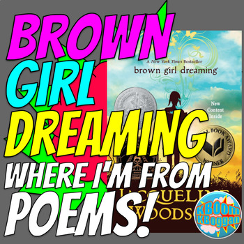Preview of Brown Girl Dreaming Where I'm From Poems