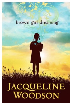 Preview of Brown Girl Dreaming by Jacqueline Woodson Novel Study