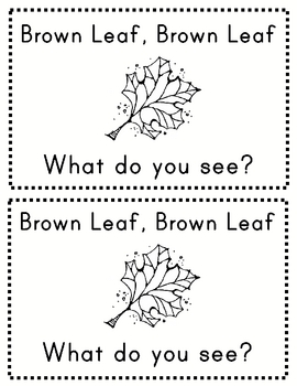 Preview of Brown Leaf, Brown Leaf What Do You See?