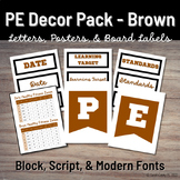 Brown PE Decor: Board Letters, Headers, Labels, & Posters