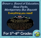 Segregation: Brown v Board of Education, Rosa Parks and Mo