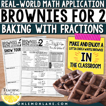 Preview of Brownies for 2 Real World Examples of Multiplying Fractions