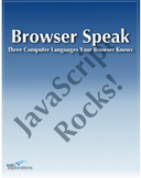 Browser Speak - The three computer languages your browser 