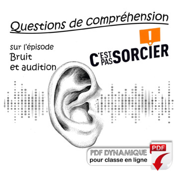 Preview of Bruit et audition - Compréhension