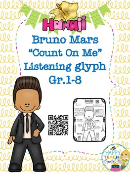 Bruno Mars Count On Me Listening Glyph By Happy Teach Travel Tpt