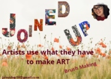Brush Making - Artists use what they have to make art