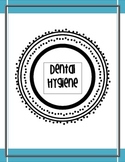 Brush up! Dental Hygiene Packet