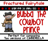 Bubba the Cowboy Prince Common Core Aligned Book Study