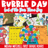 Bubble Day End of the Year Theme Day Activities