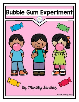 Preview of Bubble Gum Experiment Lab Report