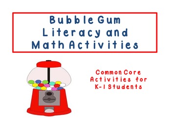 Preview of Bubble Gum Math & Literacy Unit