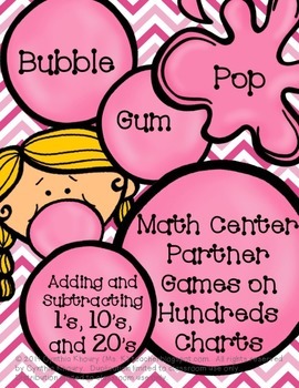 Preview of Bubble Gum Pop Math Center Games/ Activities +10, -10, +1, -1