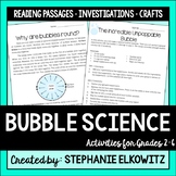 Bubble Science Investigations